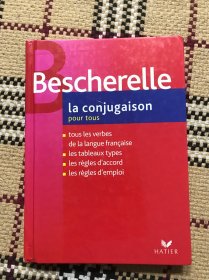 【法文原版】Bescherelle La Conjugaison pour tous（精装本）品相自鉴