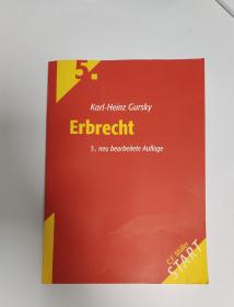 Erbrecht 德国继承法学（德语）