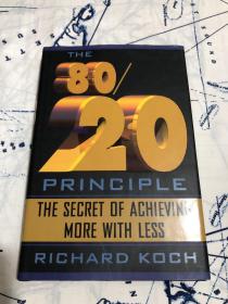 英文版：80/20PRINCIPLE THE SECRET OF ACHIEVING MORE WITH LESS