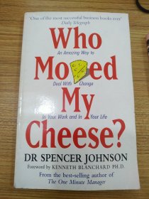 Who Moved My Cheese?谁动了我的奶酪？