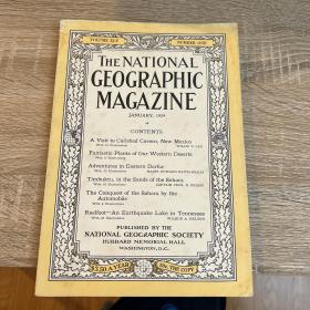（从美国发货 ）national geographic美国国家地理1924年1月新墨西哥溶洞，沙漠植物，达尔富尔，撒哈拉，田纳西Reelfoot湖