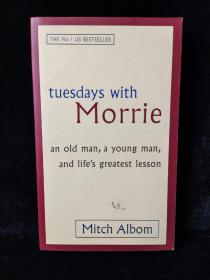 【英文原版】Tuesdays with Morrie