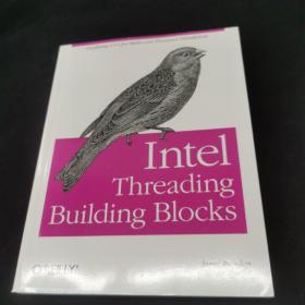 Intel Threading Building Blocks：Outfitting C++ for Multi-core Processor Parallelism