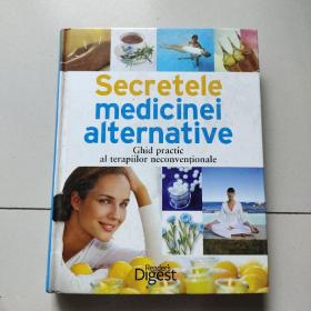 secretele medicinei alternative（大16开硬精装英文原版，如图实物图）