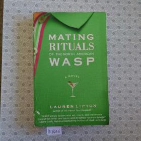 Mating Rituals of The North American WASP. Laruen Lipton. 英语进口原版小说