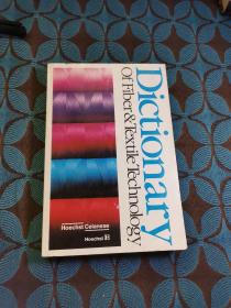 Dictionary of Fiber & Textile Technology