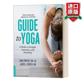 英文原版 The Harvard Medical School Guide to Yoga  哈佛医学院瑜伽指南 英文版 进口英语原版书籍