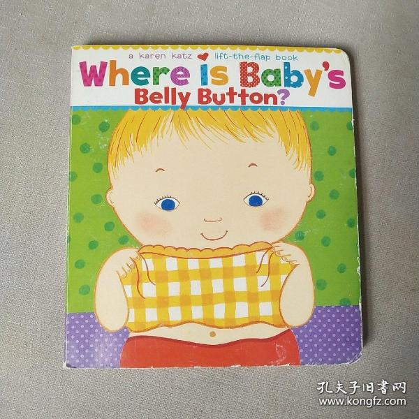 Where Is Baby's Belly Button? A Lift-the-Flap Book