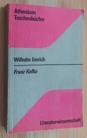 徳文书 ‎ Franz Kafka  von Wilhelm Emrich  (Autor)