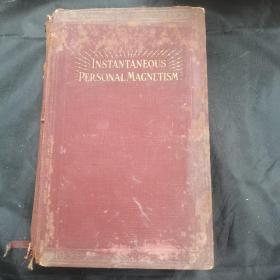 INSTANTANEOUS PERSONAL MAGNETISM精装1929