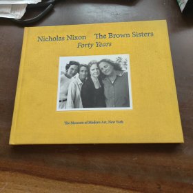 Nicholas Nixon: The Brown Sisters