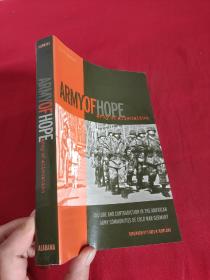 Army of Hope, Army of Alienation：Culture and Contradiction in the American Army Communities of Cold War Germany  （小 16开 ）   【详见图】