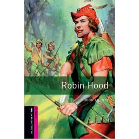 Oxford Bookworms Library: Starter Level: Robin Hood 牛津书虫分级读物入门级：侠盗罗宾汉（英文原版）