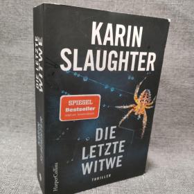 KARIN SLAUGHTER:DIE LETZTE WITWE