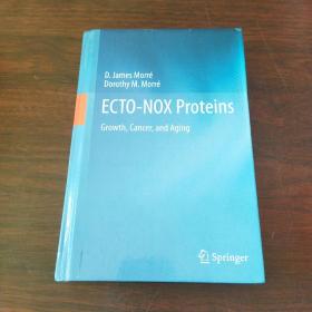 ECTO-NOX Proteins: Growth, Cancer, and Aging 2013 版本（英文原版）