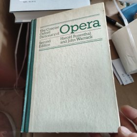 Opera:简明牛津歌剧字典【精装】