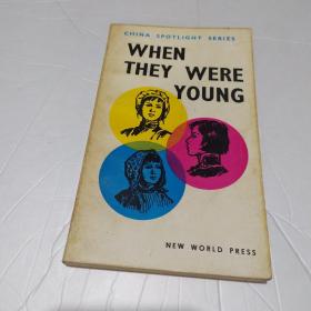 WHEN THEY WERE YOUNG 当她们年青的时候（英文）