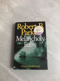 robertb.parker melancholy baby