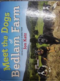 meet the dogs of bedlam farm（16开A）