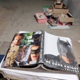 The Art and Making of The Dark Knight Trilogy
