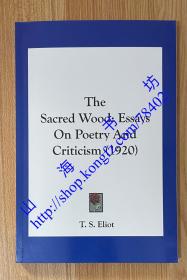 The Sacred Wood: Essays on Poetry and Criticism (1920)