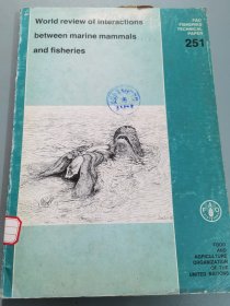 World review of interactionsbetween marine mammalsand fisheries