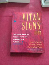 Vital Signs 1998: The Environmental Trends That Are Shaping Our Future