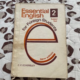 Essential English for Foreign Students 2