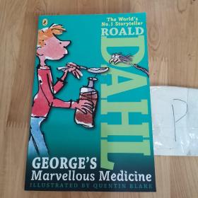 ROALD DAHL:GEORGE’S Marvellous Medicine