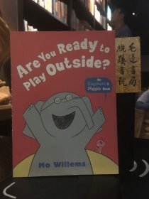 Are You Ready To Play Outside?