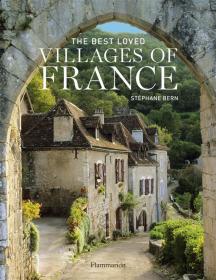 现货 The Best Loved Villages of France 法国最受欢迎的村庄