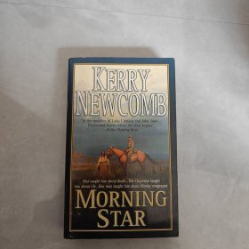 KERRY NEWCOMB MORNING STAR（英文版）