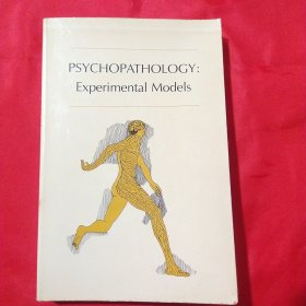 PSYCHOPATHOLOGY :Experimental Models