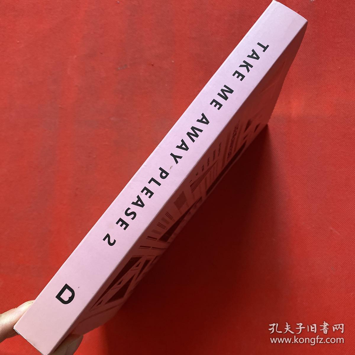 TAKE ME AWAY PLEASE 2（英文）