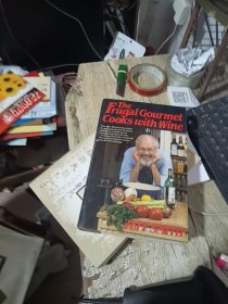 The Frugal Gourmet Cooks with Wine【红酒节俭美食烹调，杰夫·史密斯，英文原版，精装本】