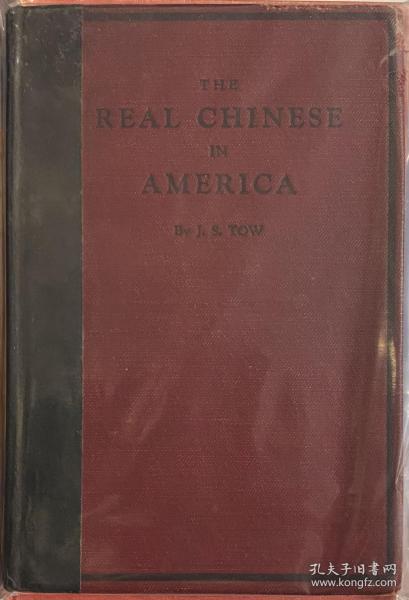 屠汝涑《旅美华侨实录》（The Real Chinese in America），又译《在美国之真正的华人》，海外华人史料文献，1923年初版精装，馆藏