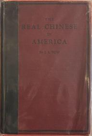 屠汝涑《旅美华侨实录》（The Real Chinese in America），又译《在美国之真正的华人》，海外华人史料文献，1923年初版精装，馆藏