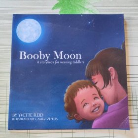 Booby Moon A storybook for weaning toddlers