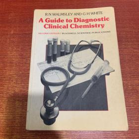 a guide to diagnostic clinical chemistry
