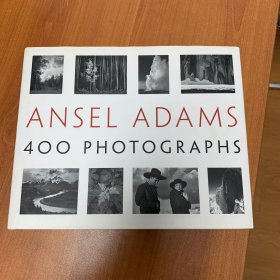 Ansel Adams：400 Photographs