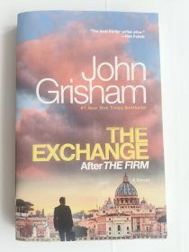 The Exchange: After The Firm 转变 糖衣陷阱续作 John Grisham约翰·格里森姆新作