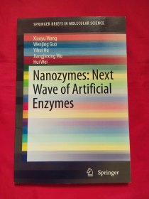 Nanozymes: Next Wave of Artificial Enzymes