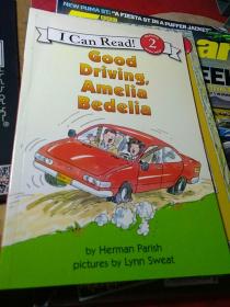 Good Driving, Amelia Bedelia (I Can Read, Level 2)[不错的司机，阿米莉亚·贝迪利亚]