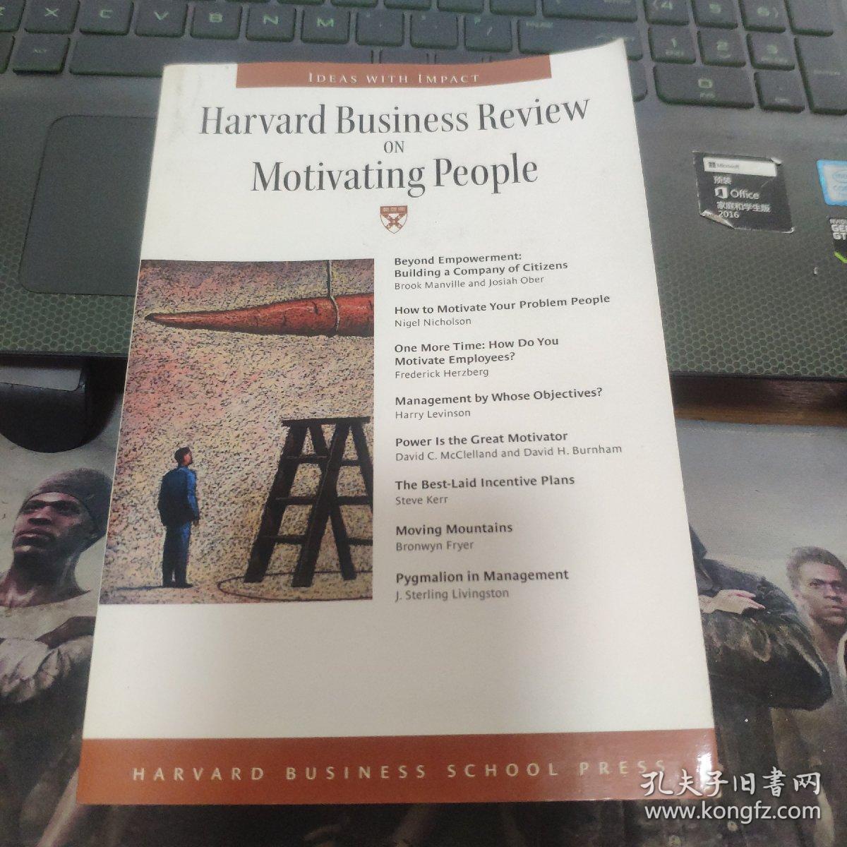 Harvard Business Review on Motivating People (Harvard Business Review Paperback Series)