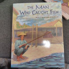 THE MAN WHO CAUGHT FIAH