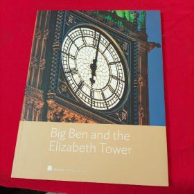 Big Ben and the Elizabeth Tower