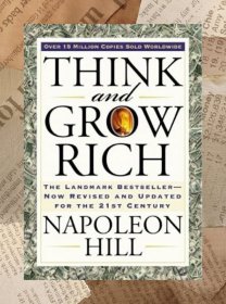 Think and Grow Rich：The Landmark Bestseller--Now Revised and Updated for the 21st Century英文原版 现货品相好