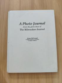 a photo journal from the glory days of the milwaukee journal