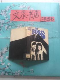 英文原版《THE  BOSS 》 文泉英语类文泉英文原版书50630A,精，版权页缺失