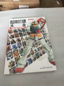 ROBOT魂大全：机器人模型不朽的本质